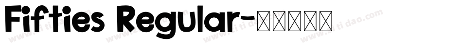 Fifties Regular字体转换